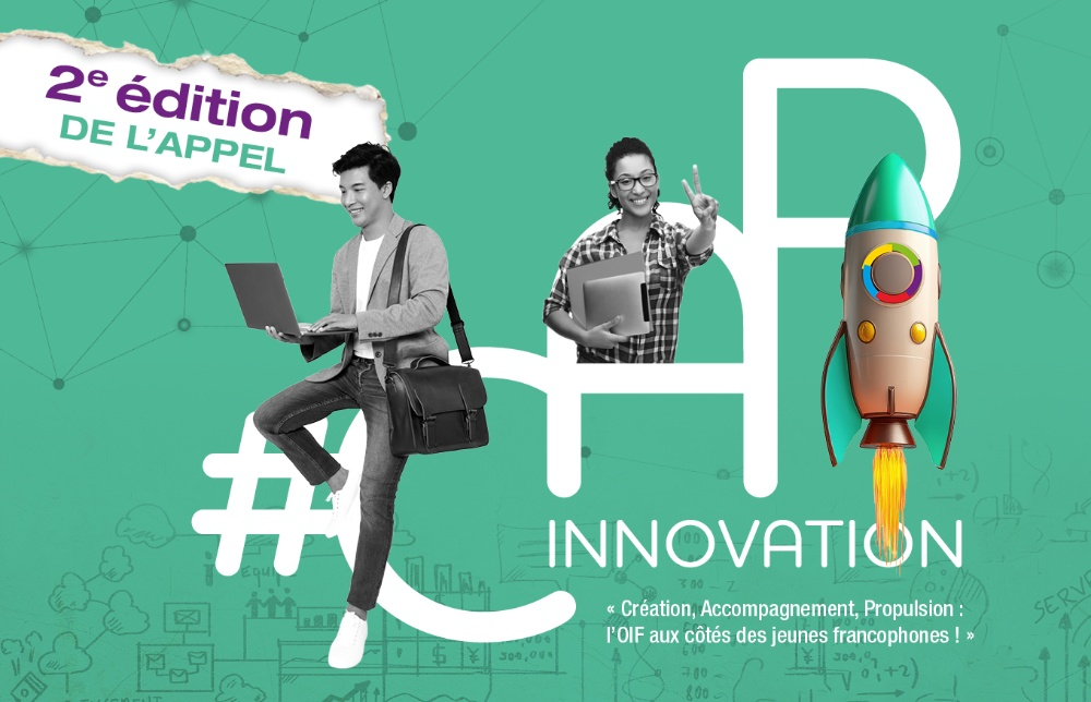 L’Organisation internationale de la Francophonie (OIF) lance la 2e édition de l'appel à candidatures #CAP Innovation – Création, Accompagnement, Propulsion : l’OIF aux côtés des jeunes francophones 