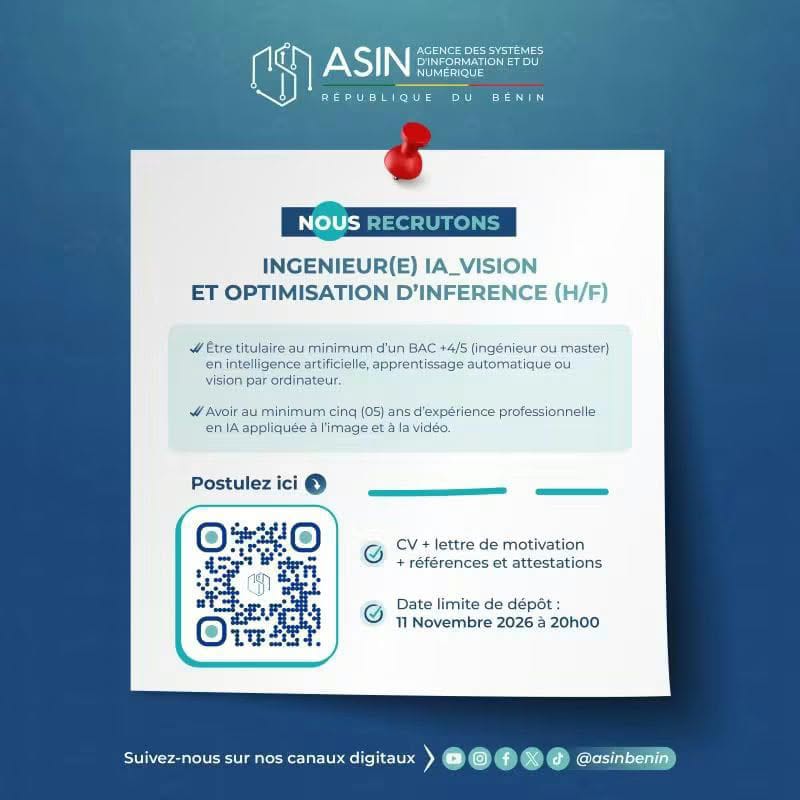 L'Agence des Systèmes d'Informations et du Numérique (ASIN) recrute un(e) Ingénieur (e) IA_Vision et Optimisation d'Inférence (H/F)
