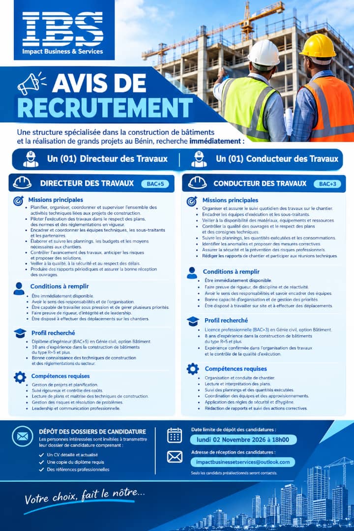 d'un Directeur des Travaux, un Conducteur des Travaux